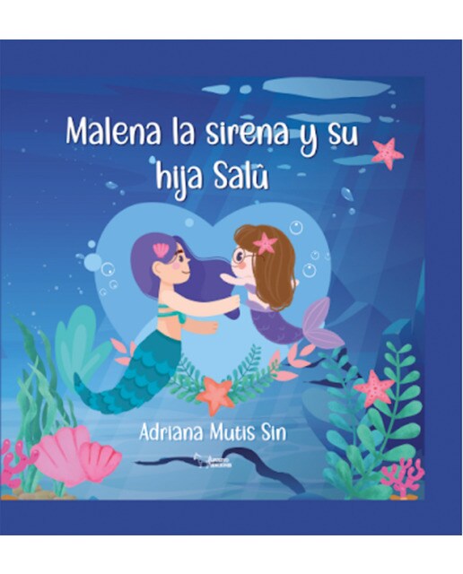 Malena la sirena y su hija Salû