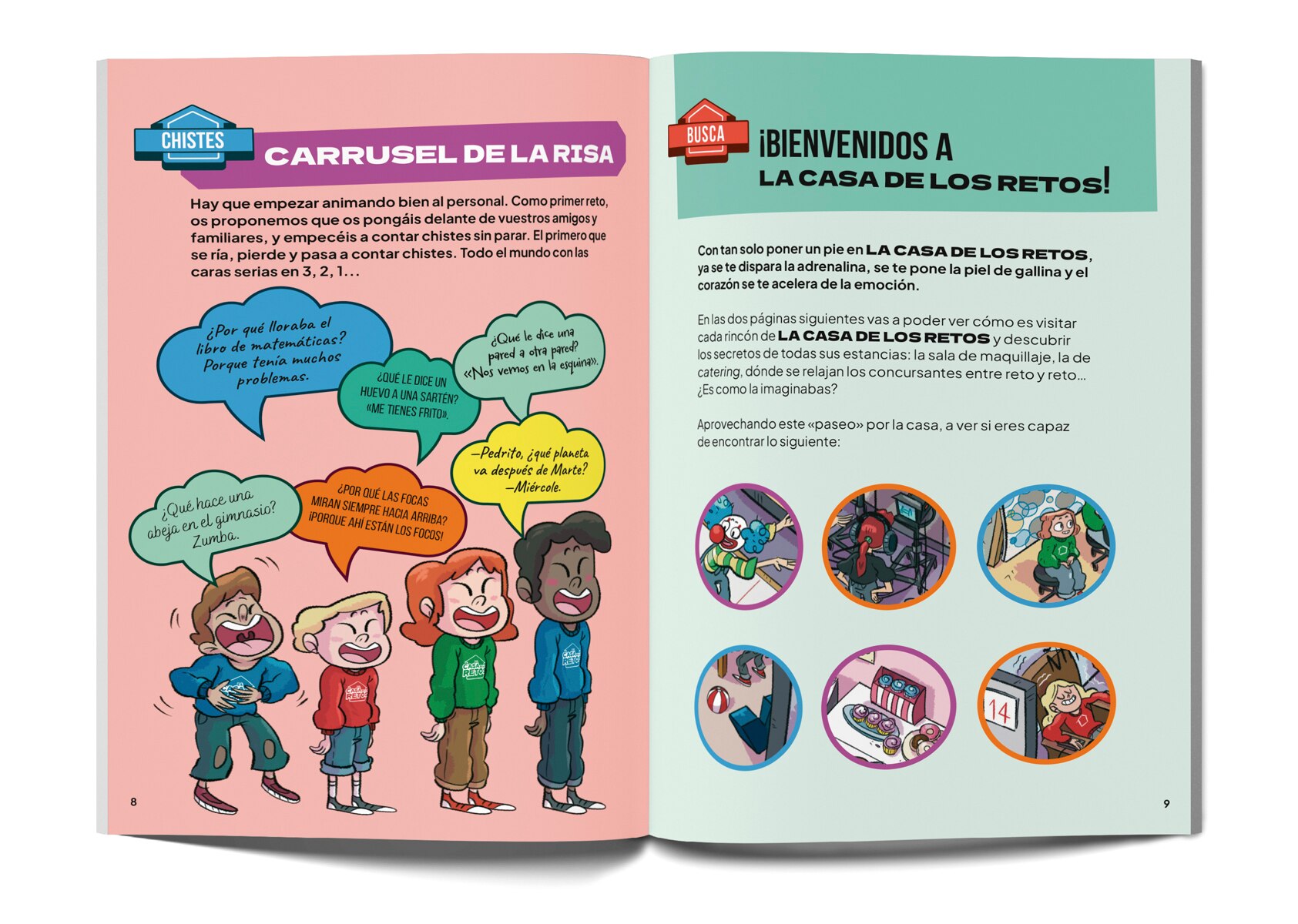 La Casa de los Retos. El libro 3