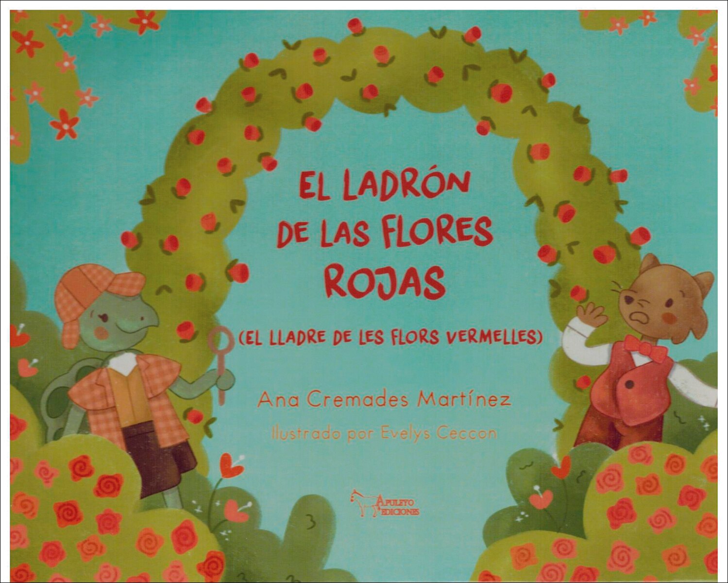 EL LADRÓN DE LAS FLORES ROJAS: EL LLADRE DE LES FLORS VERMELLES