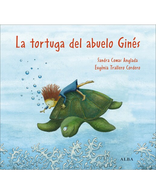 Imagen 0 de La tortuga del abuelo Ginés  (Tapa dura)