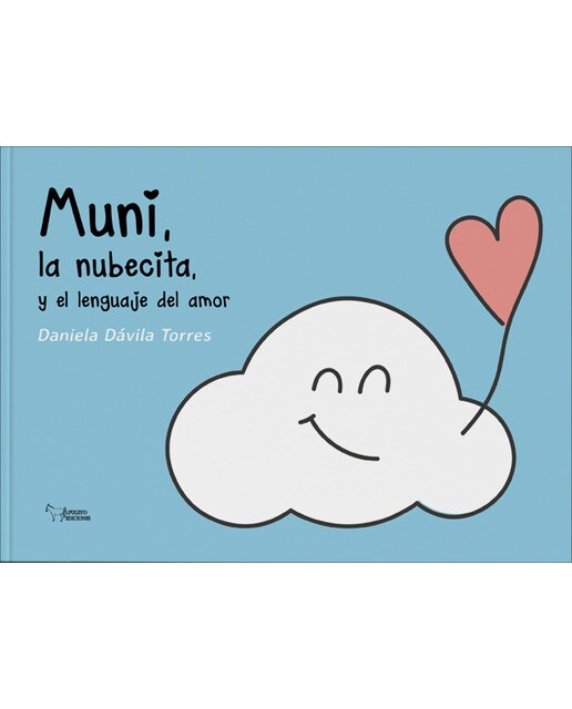 Muni, la nubecita, y el lenguaje del amor