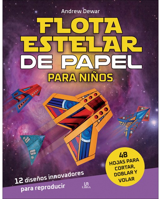 Flota Estelar de Papel para Niños: 12 Diseños Innovadores para Reproducir
