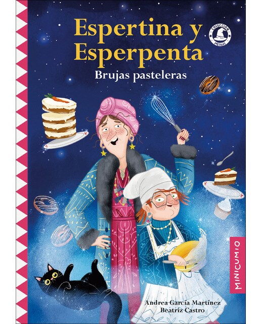 Imagen 0 de ESPERTINA Y ESPERPENTA: BRUJAS PASTELERAS  (Tapa dura)