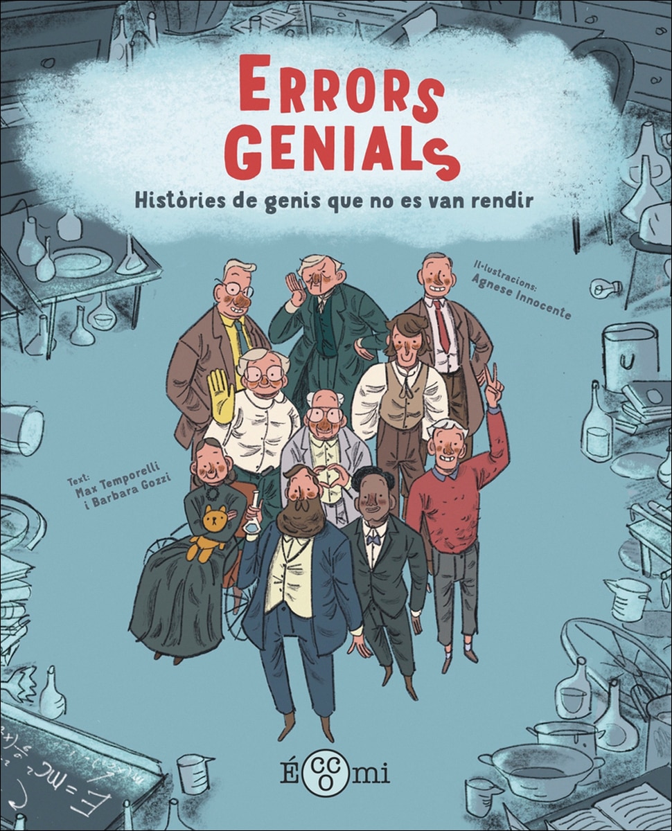 Imagen 0 de Errors genials: Històries de genis que no es van rendir  (Tapa dura)
