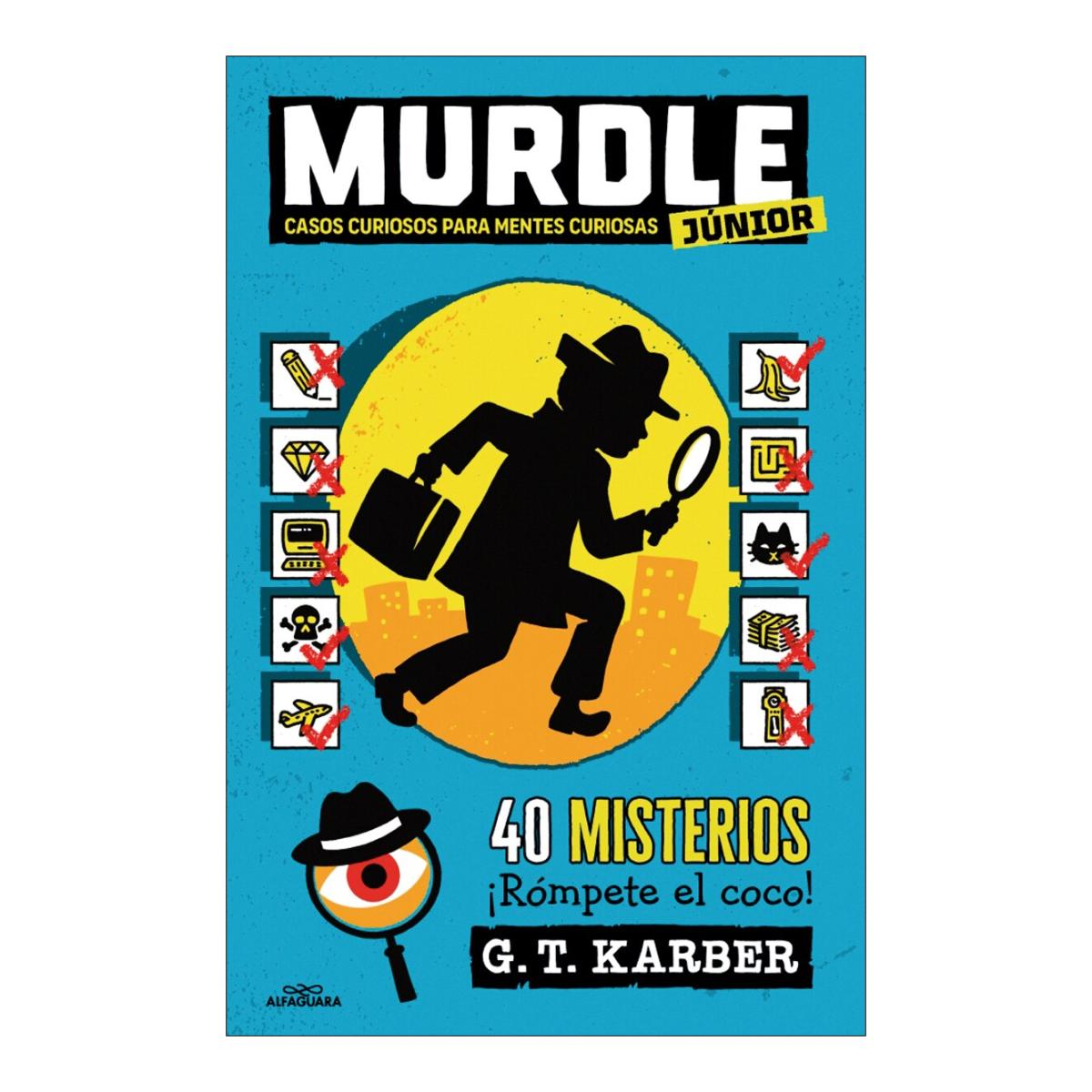 Imagen 0 de Murdle Junior 1 - Casos curiosos para mentes curiosas: 40 misterios  (Tapa blanda)