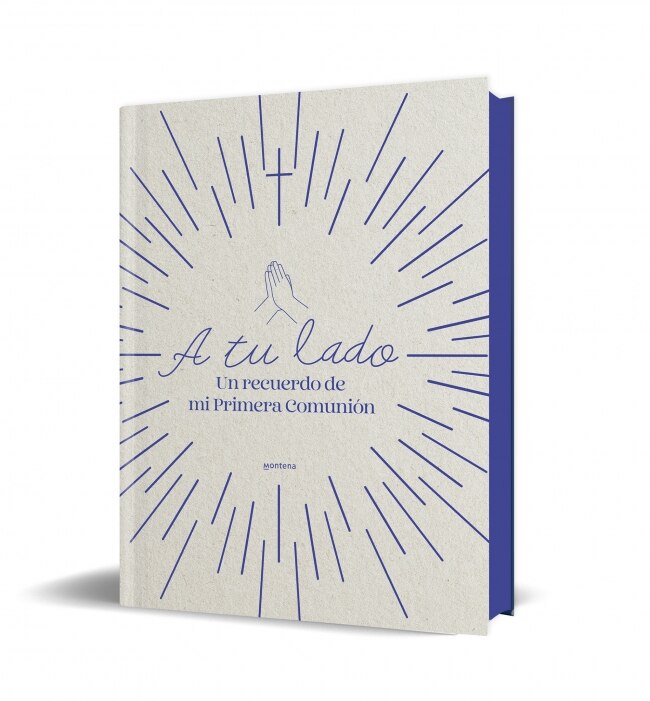 Imagen 0 de A tu lado: Un recuerdo de mi Primera Comunión (Tapa dura)