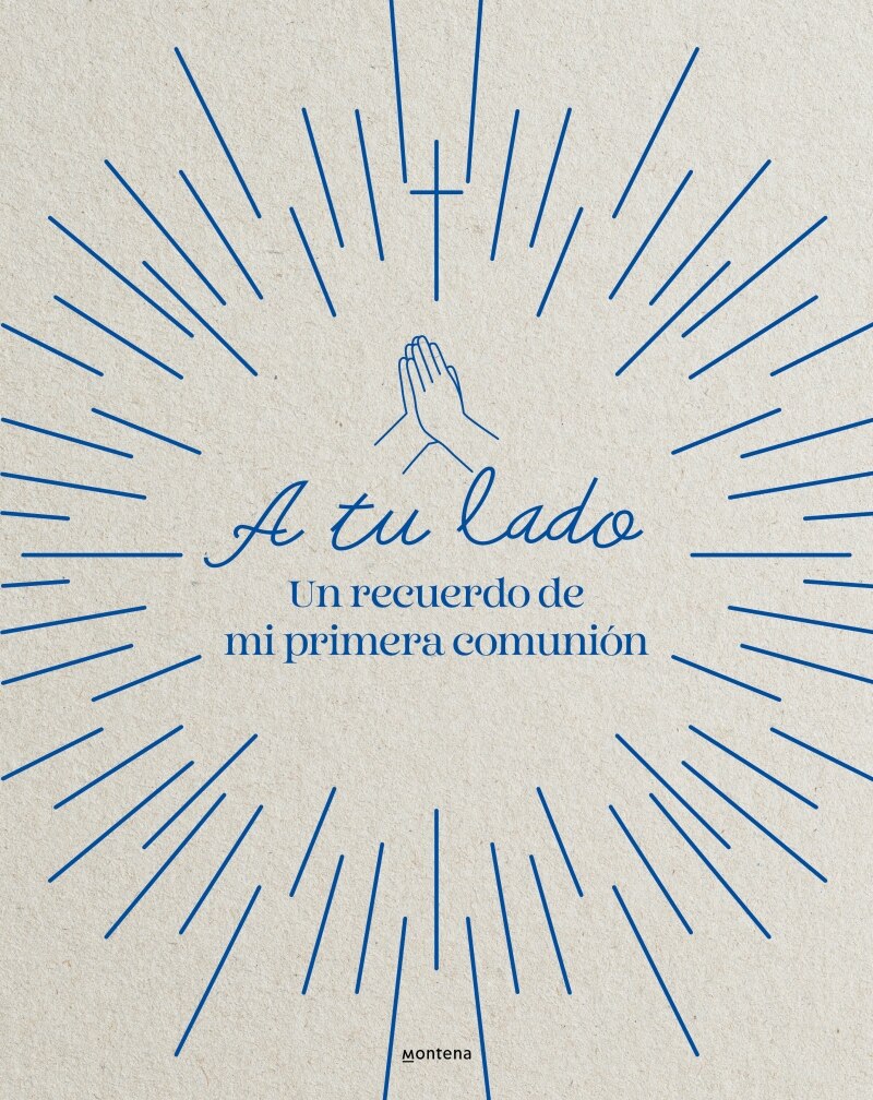 A tu lado: Un recuerdo de mi Primera Comunión  (Tapa dura) 8