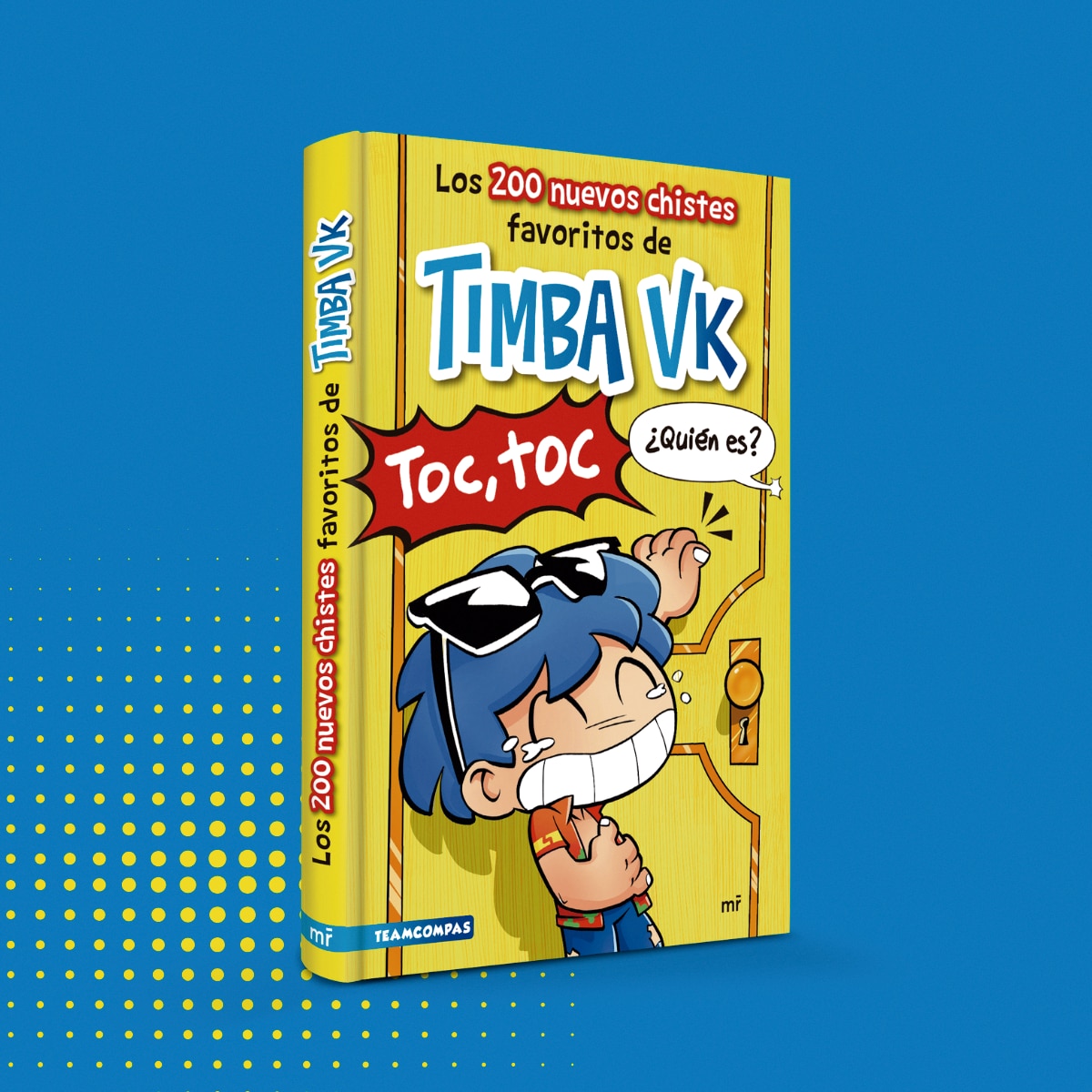 Los 200 nuevos chistes favoritos de Timba Vk 8