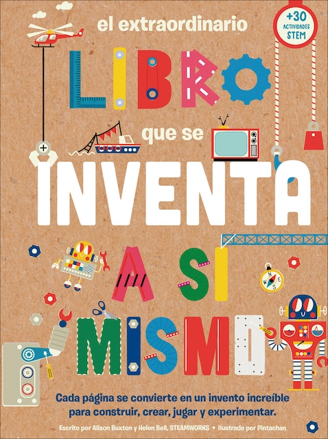 Imagen 0 de El extraordinario libro que se inventa a sí mismo  (Tapa blanda)