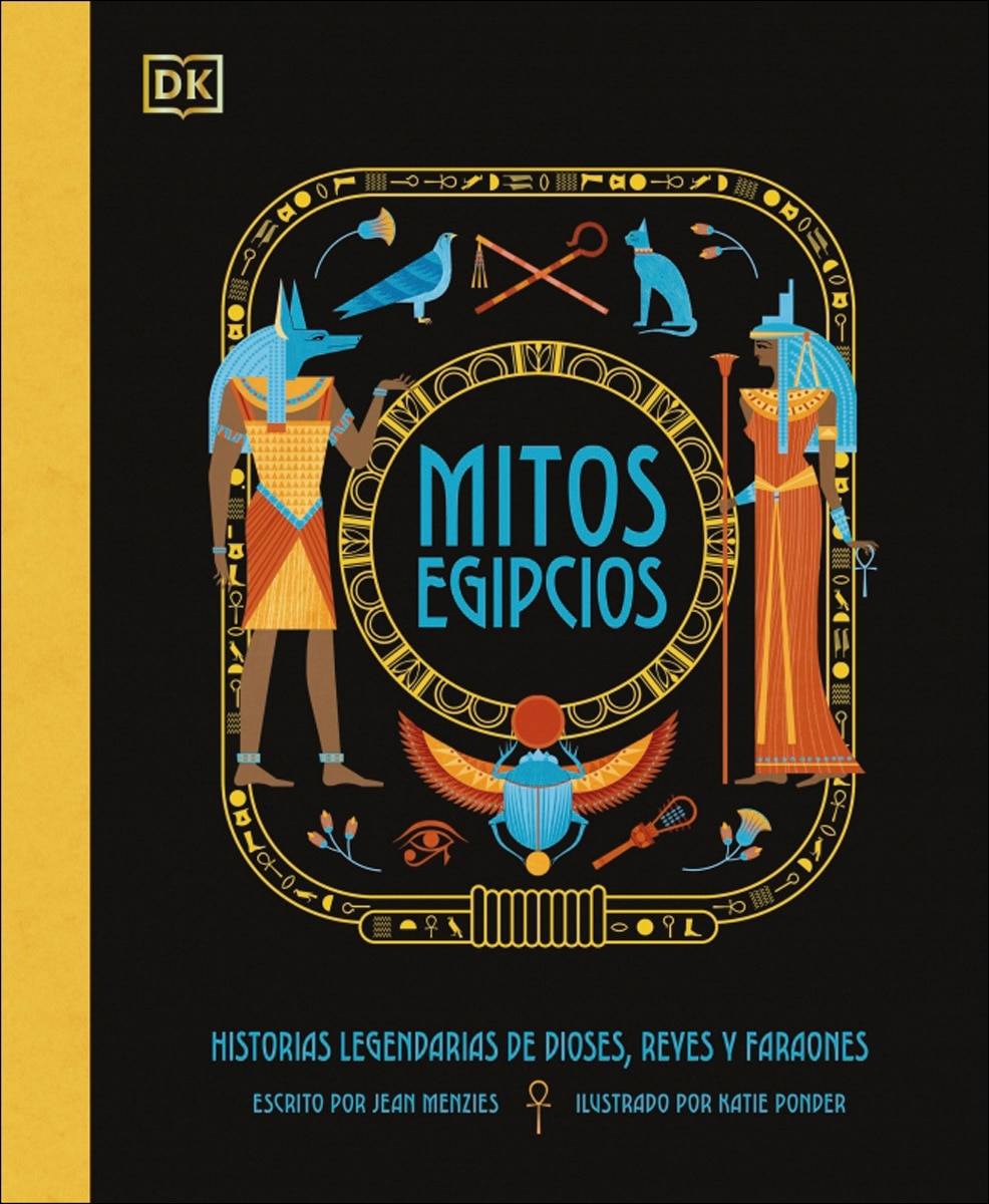 Mitos egipcios: Historias legendarias de dioses, reyes y faraones (Capa dura) 3