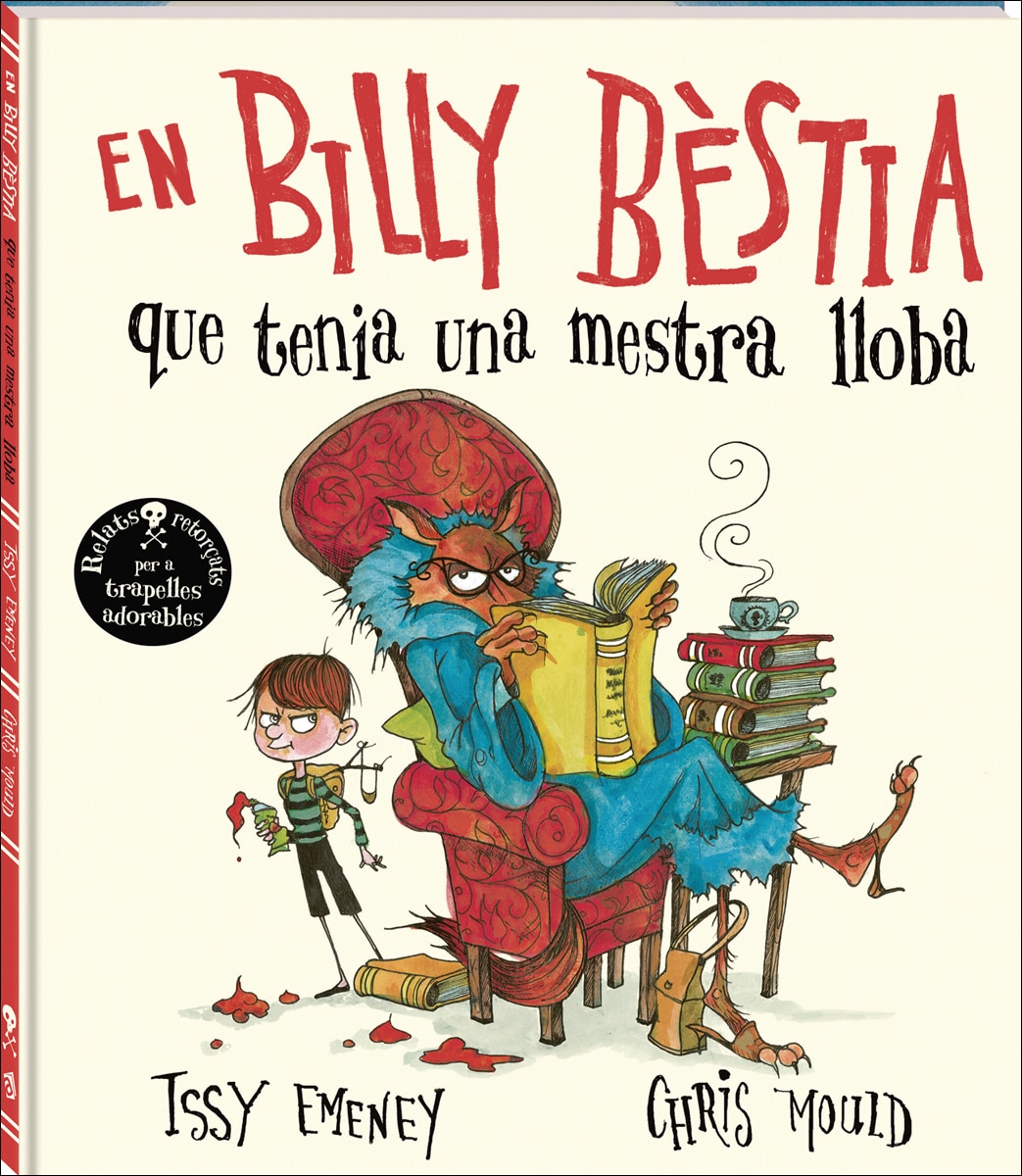 En Billy Bèstia: que tenia una mestra lloba (Capa dura) 1