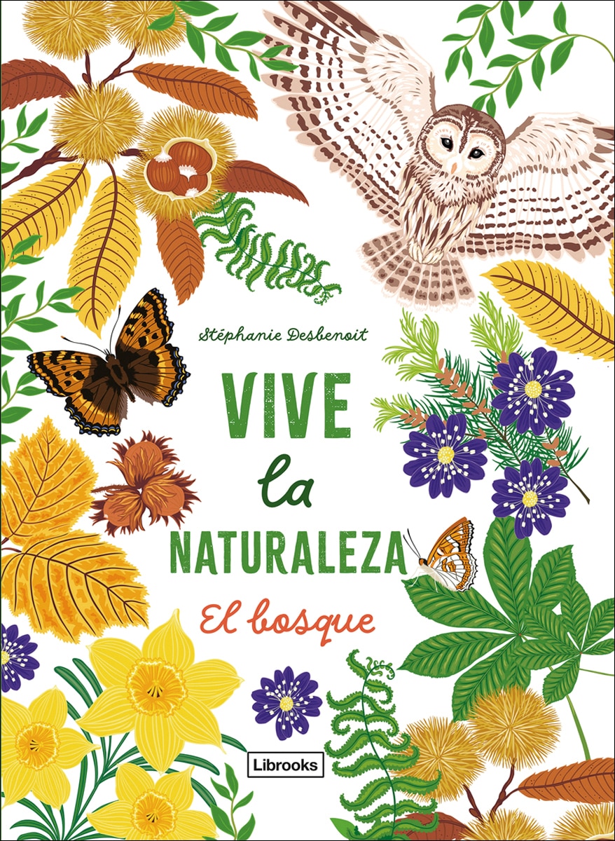 Vive la naturaleza. El bosque 1