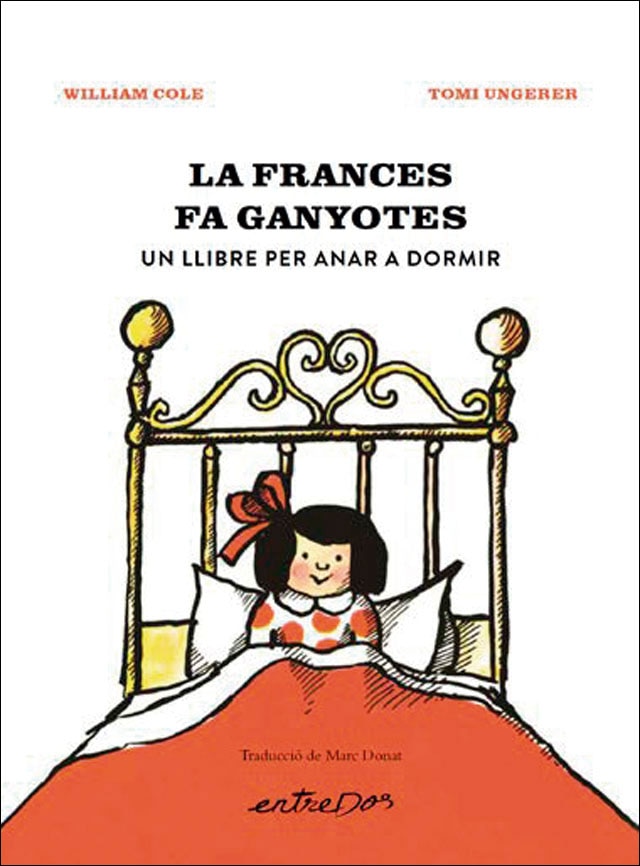 Imagem 0 de La Frances fa ganyotes. Un llibre per anar a dormir (Capa dura)