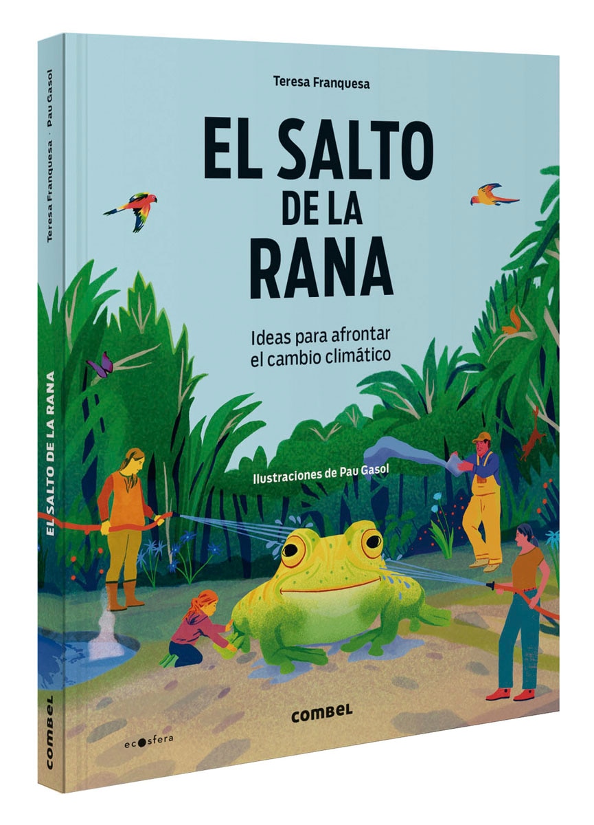 El salto de la rana. Ideas para afrontar el cambio climático (Capa dura) 1