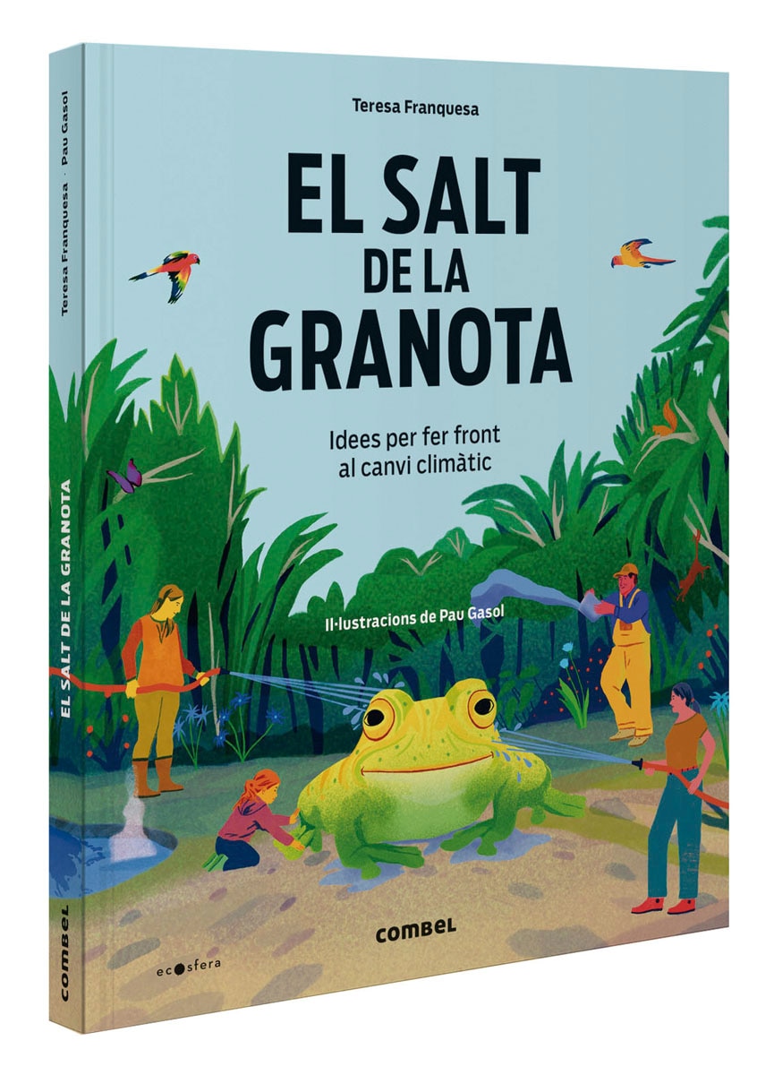 El salt de la granota. Idees per fer front al canvi climàtic (Capa dura) 1