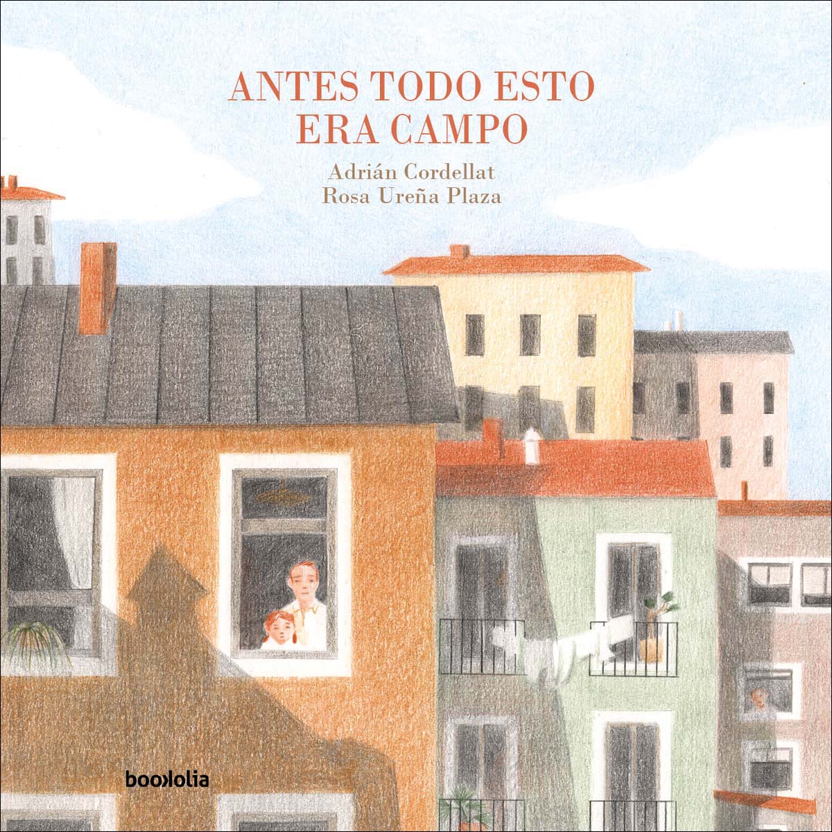 Antes todo esto era campo 1