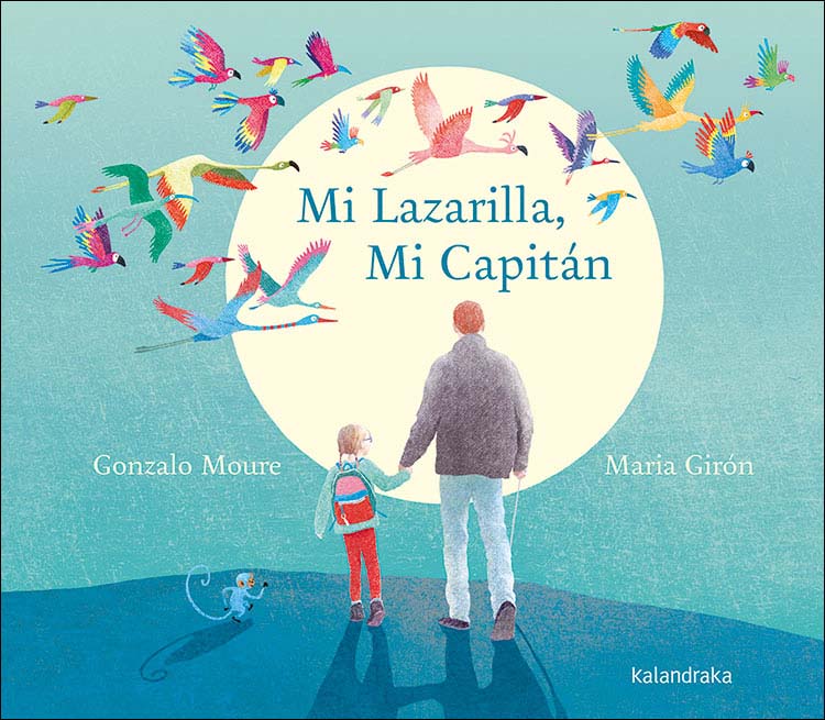 Mi Lazarilla, Mi Capitán (Capa dura) 1