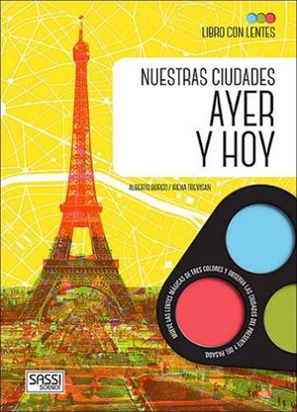Nuestras ciudades ayer y hoy (Capa dura) 1