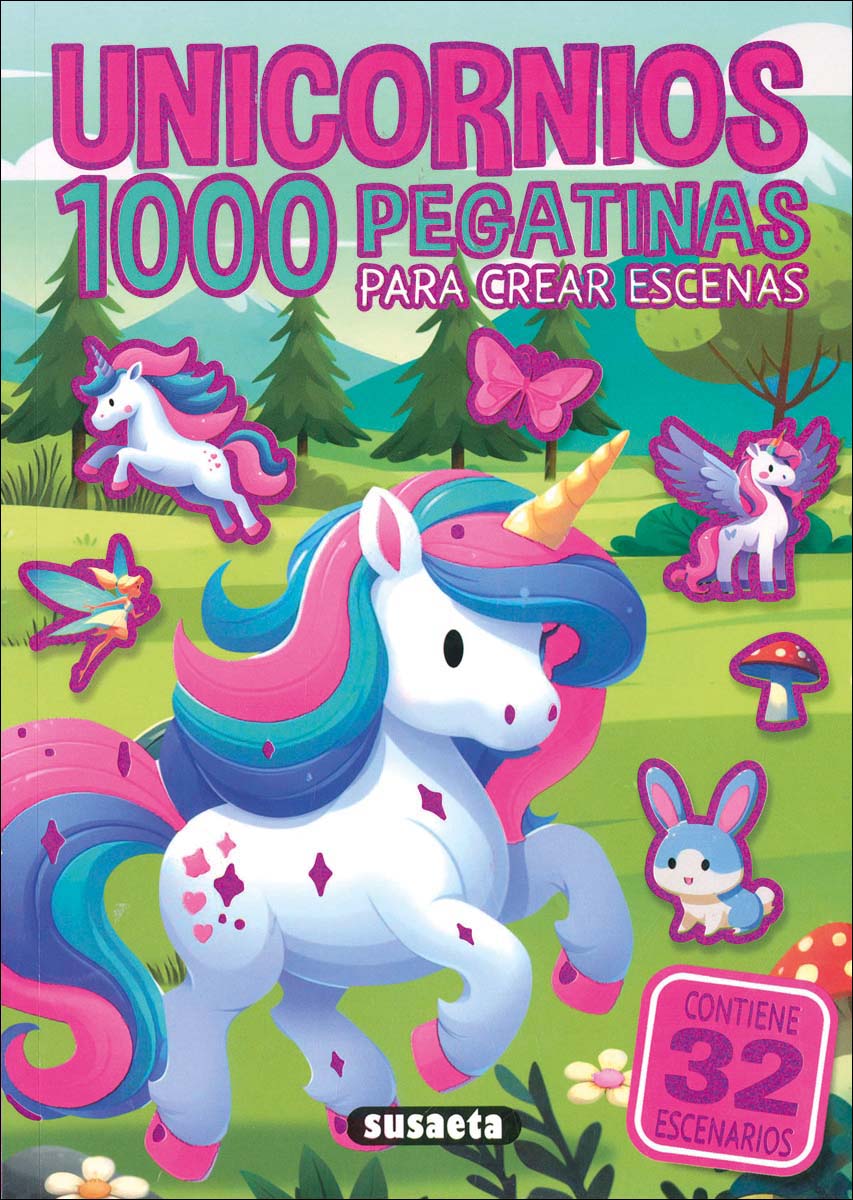 Unicornios. 1000 pegatinas para crear escenas 1