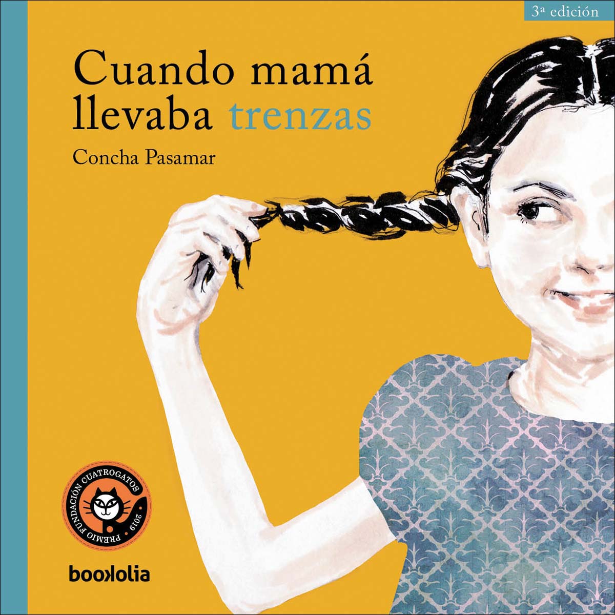 Cuando mamá llevaba trenzas (Capa dura) 1