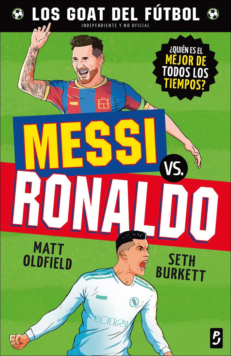 GOAT. Messi vs. Ronaldo (Capa mole) 1