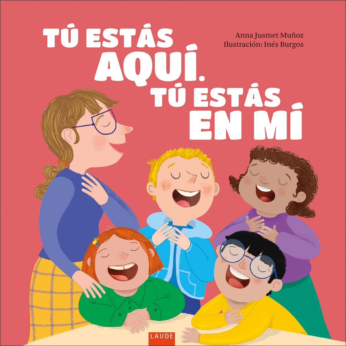 Tú estás aquí, tú estás en mí 1