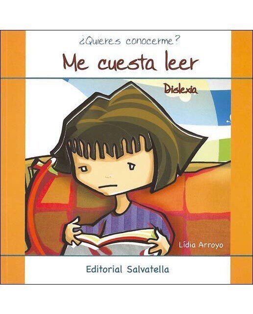Dislexia-Me cuesta leer: ¿Quieres conocerme? 4 (Capa mole) 1