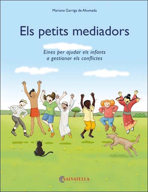 Imagen 0 de Els petits mediadors: Eines per ajudar els infants a gestionar els conflictes (Tapa blanda)