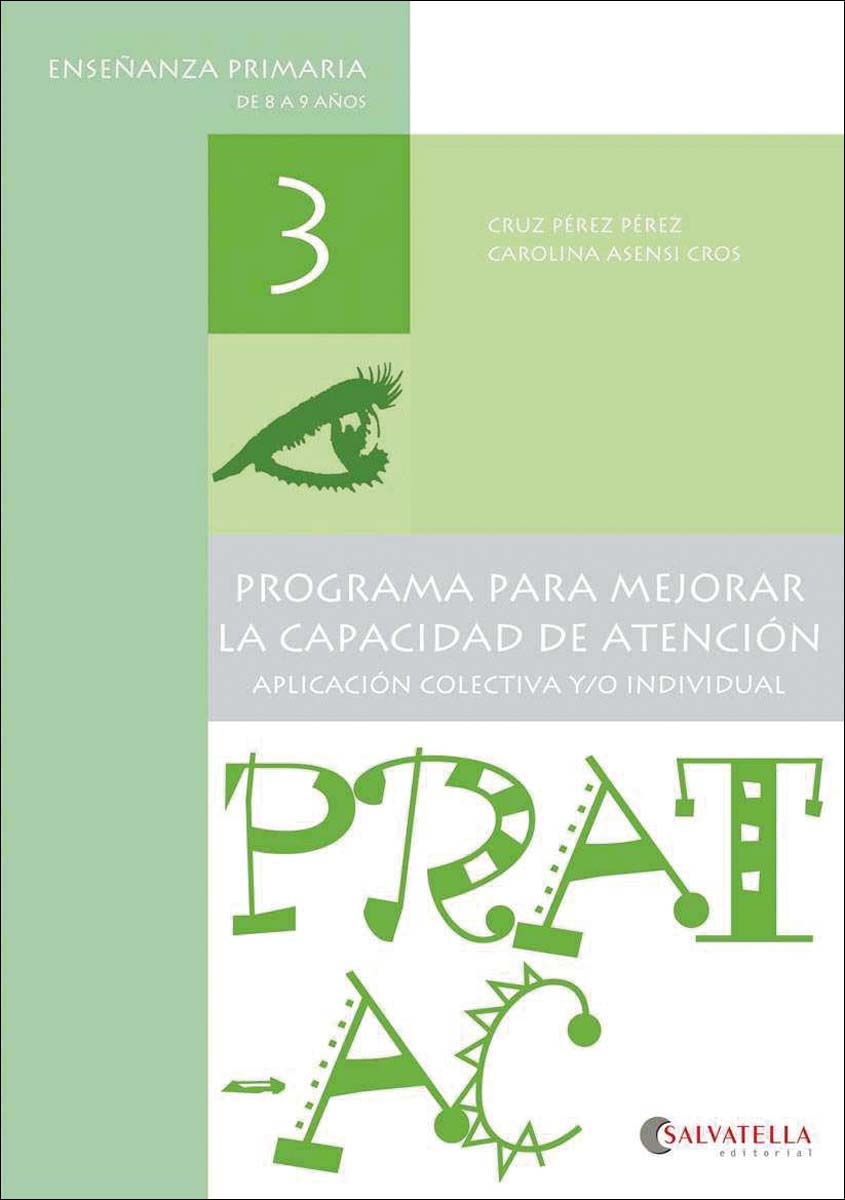 Prat-Ac 3: Programa para mejorar la capacidad de atención (Capa mole) 1