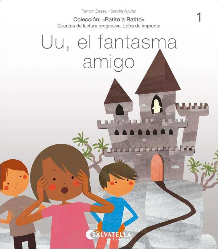 Uu, el fantasma amigo: (a.e.i.o.u.y) (Capa mole) 1