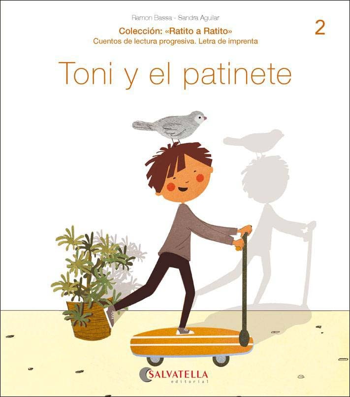 Toni y el patinete: (t,n,p,m) (Capa mole) 1