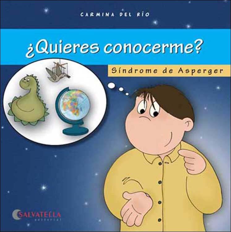 Sindrome Asperger: ¿Quieres conocerme? 1 (Capa mole) 1