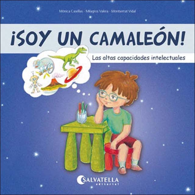 Soy un camaleón!: Las altas capacidades intelectuales (Capa mole) 1