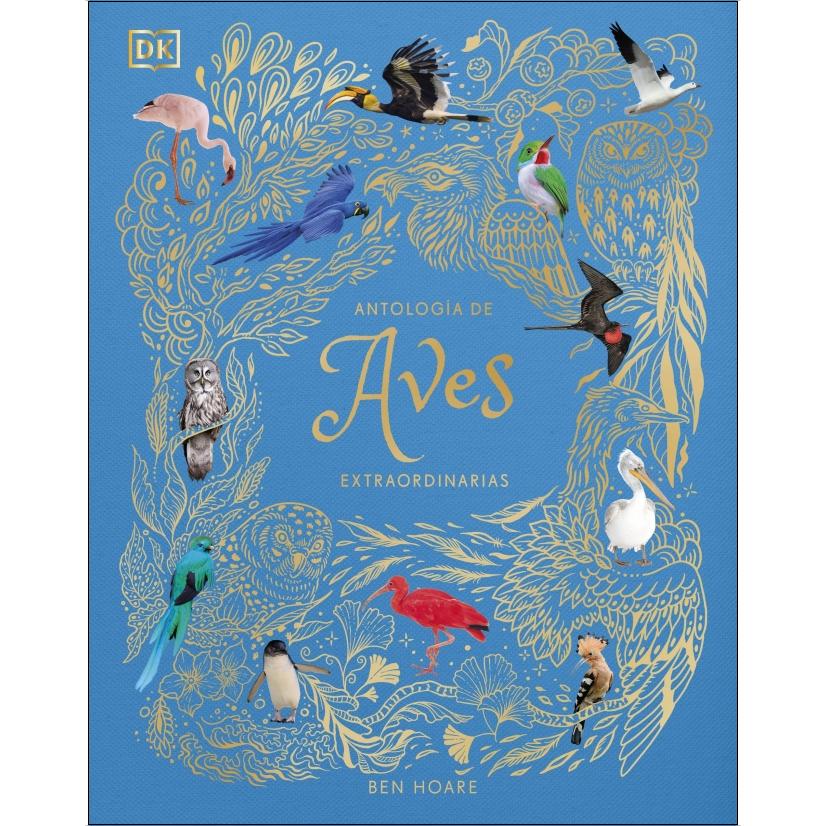 Imagem 0 de Antología de aves extraordinarias (Planeta curioso) (Capa dura)
