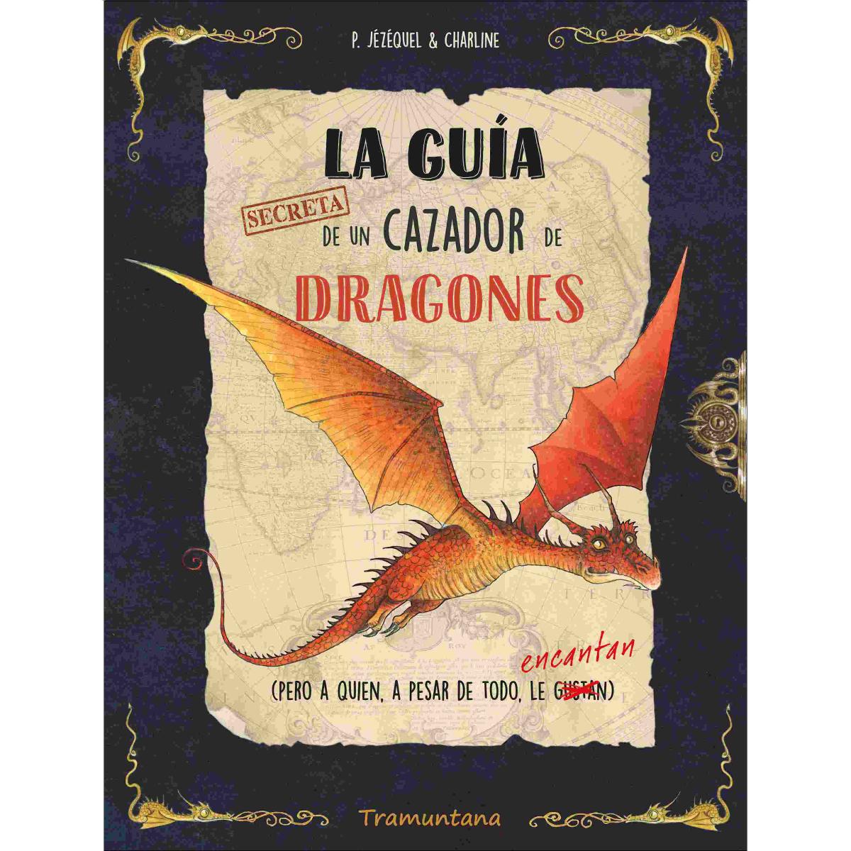 Imagem 0 de La guía secreta de un cazador de dragones