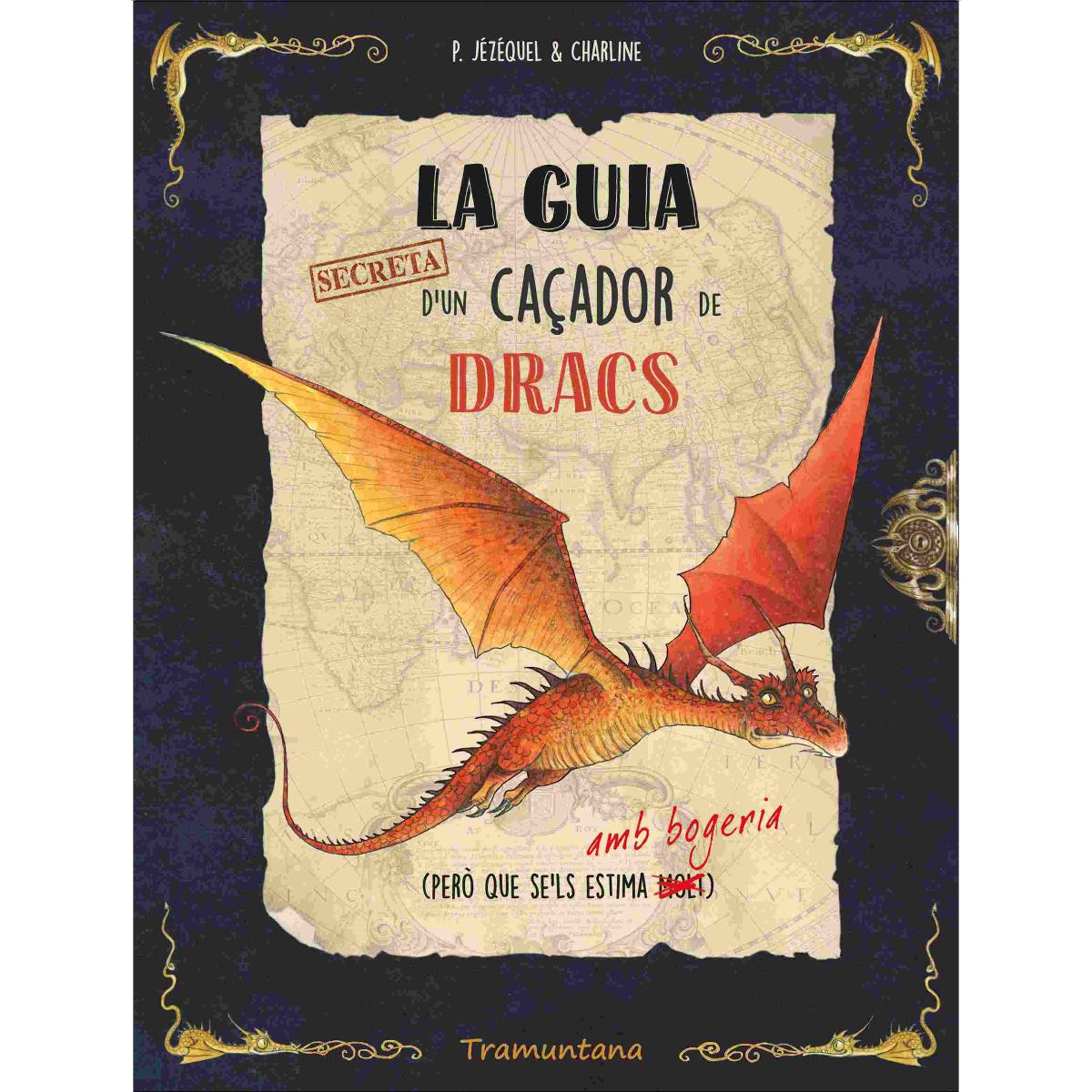 Imagem 0 de La guia secreta d'un caçador de dracs