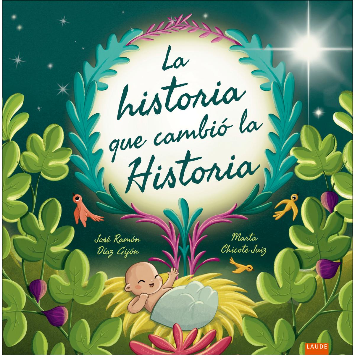 La historia que cambió la Historia 1