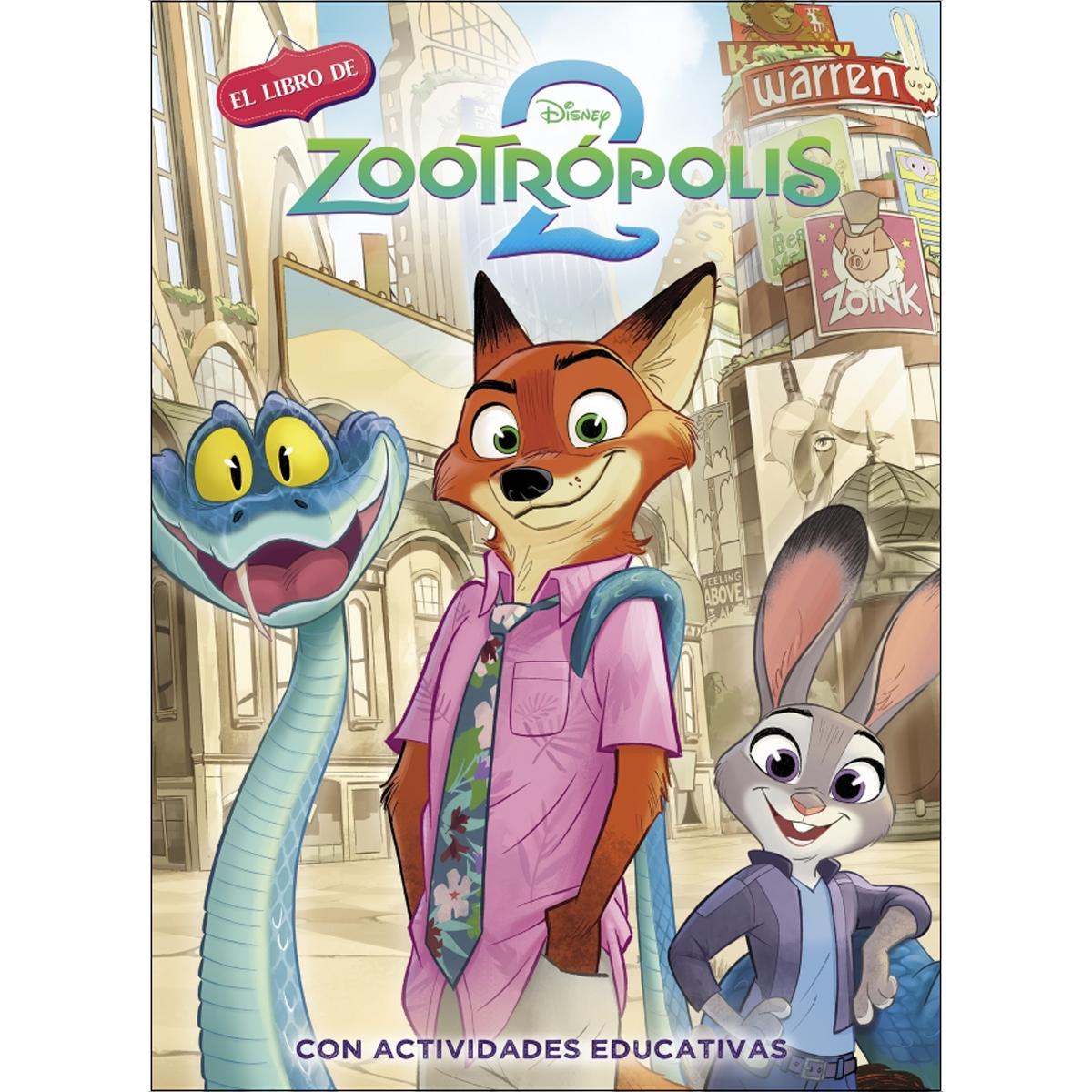 Zootropolis 2. (Disney. La historia completa) (Capa dura) 1