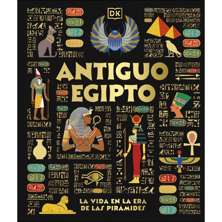 Antiguo Egipto: La vida en la era de las pirámides (Capa dura) 1