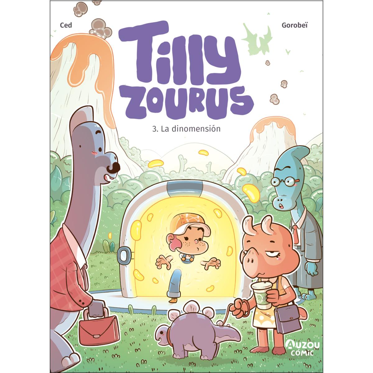 Tilly Zourus 3. La dinomensión 1