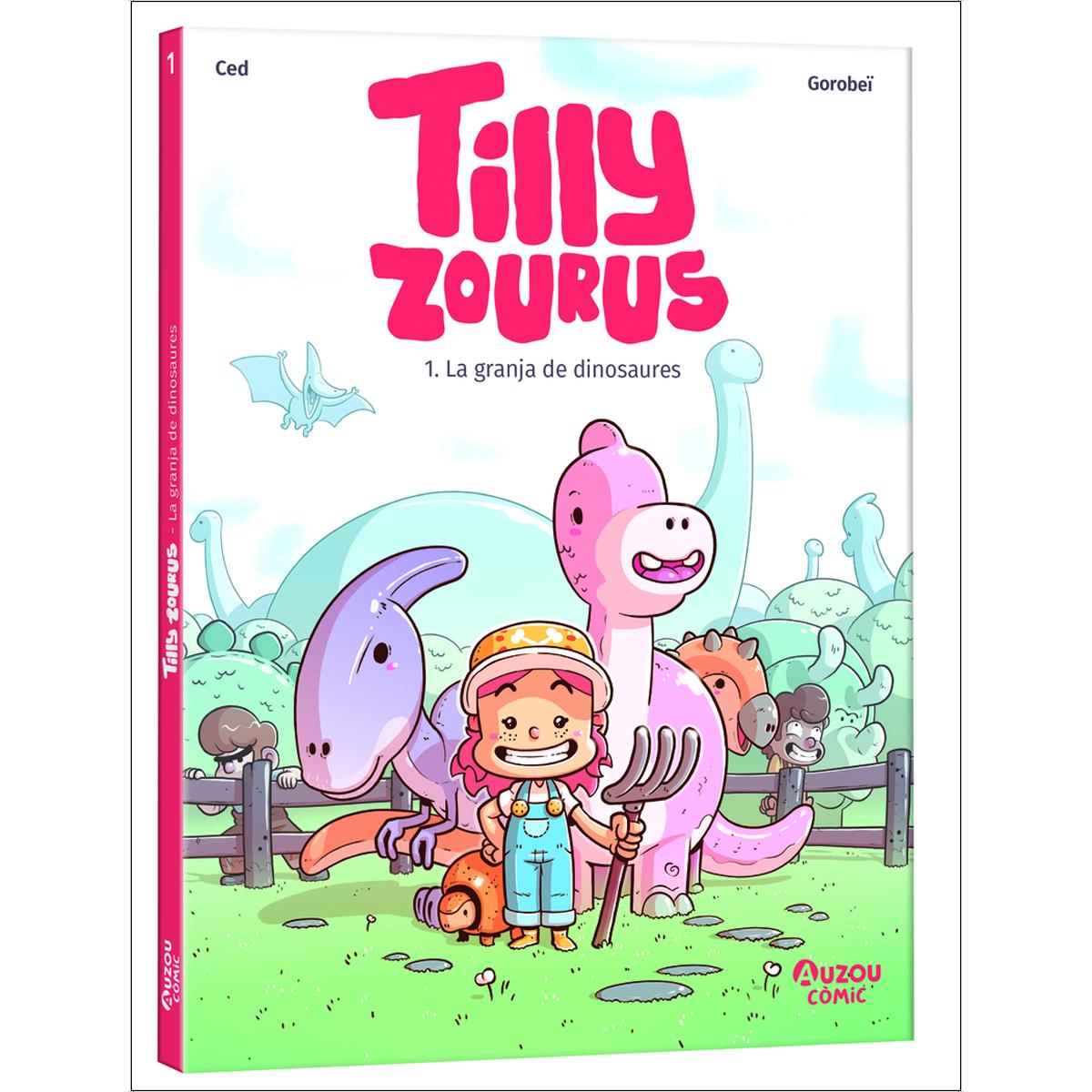 Tilly Zourous 1. La granja de dinosaures - CAT 1