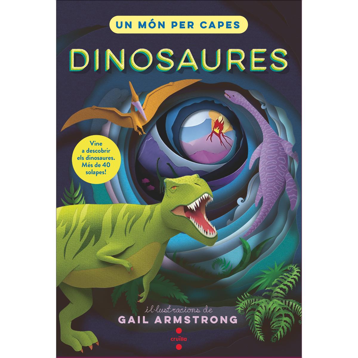 Imagem 0 de Un món per capes. Dinosaures (Capa dura)