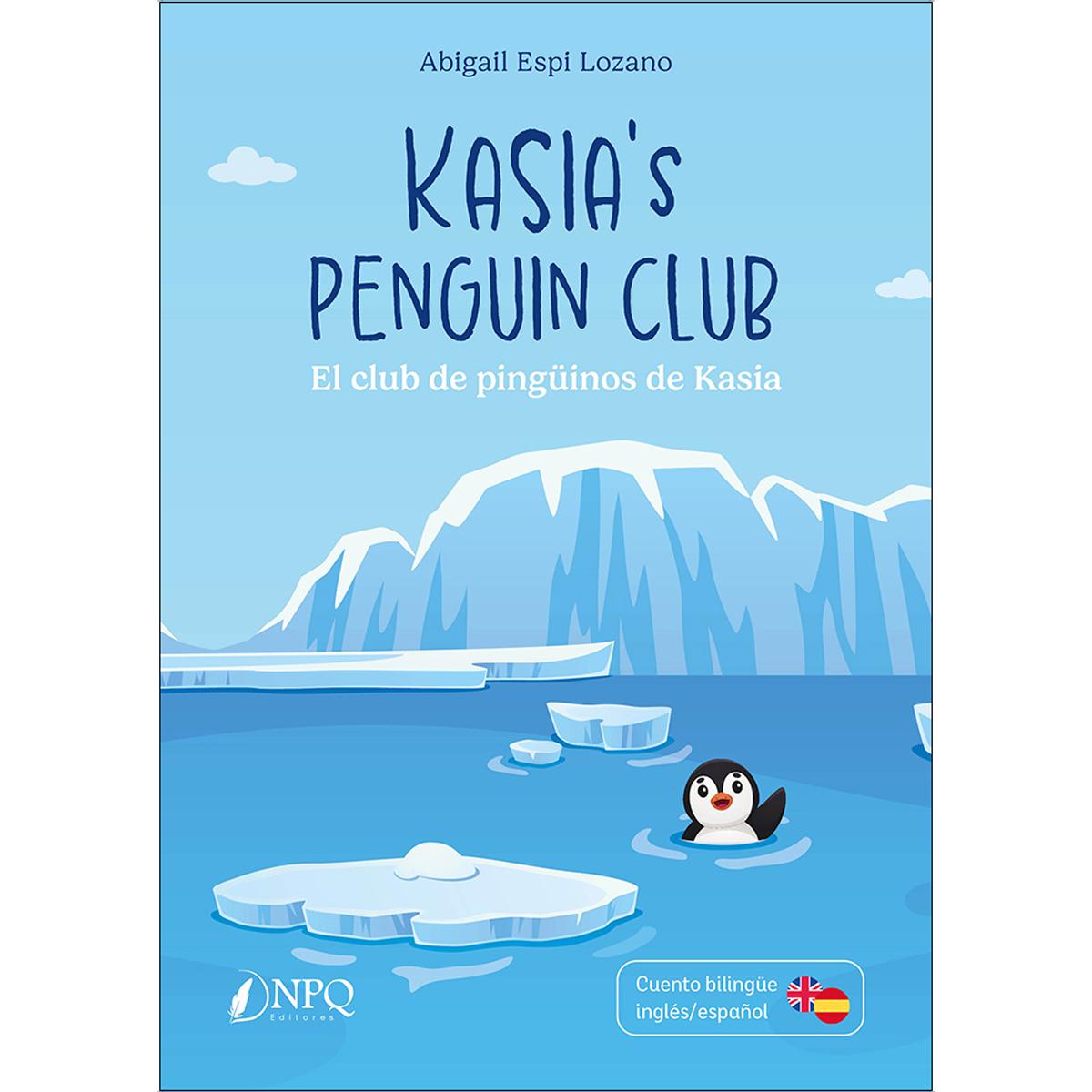 Kasia's Penguin club: El club de pingüinos de Kasia (Capa mole com abas) 1
