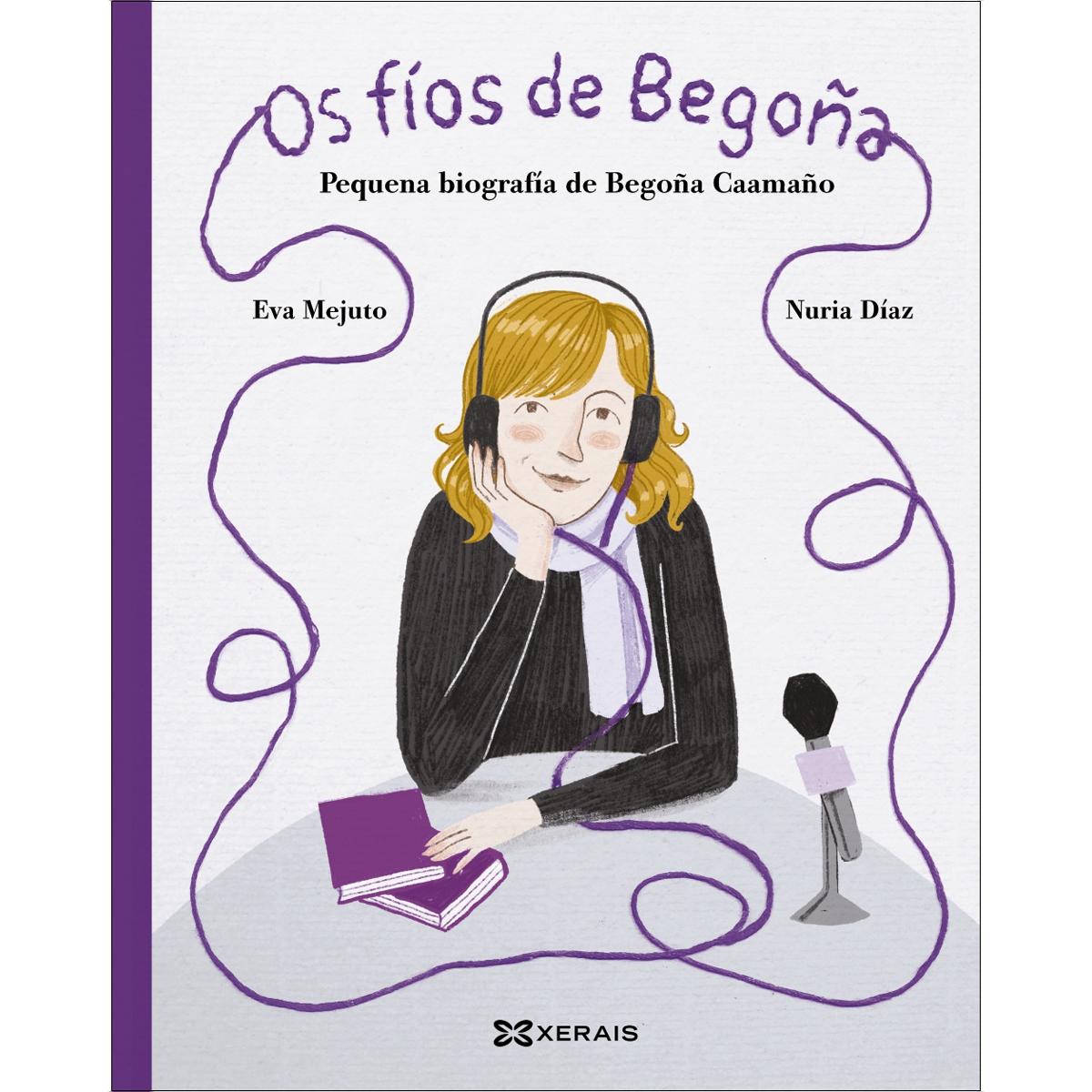 Imagem 0 de Os fíos de Begoña: Pequena biografía de Begoña Caamaño
