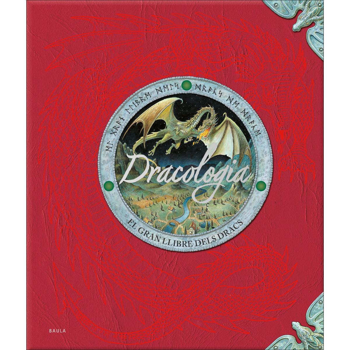 Dracologia: El gran llibre dels dracs 1