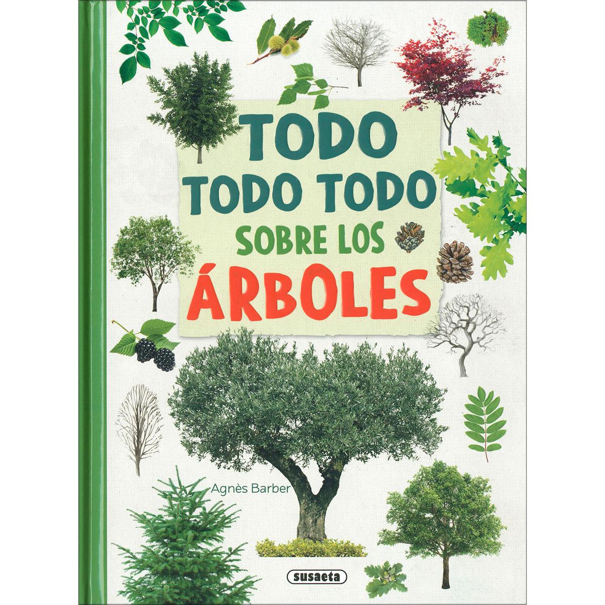 Todo, todo todo sobre los árboles (Capa dura) 1