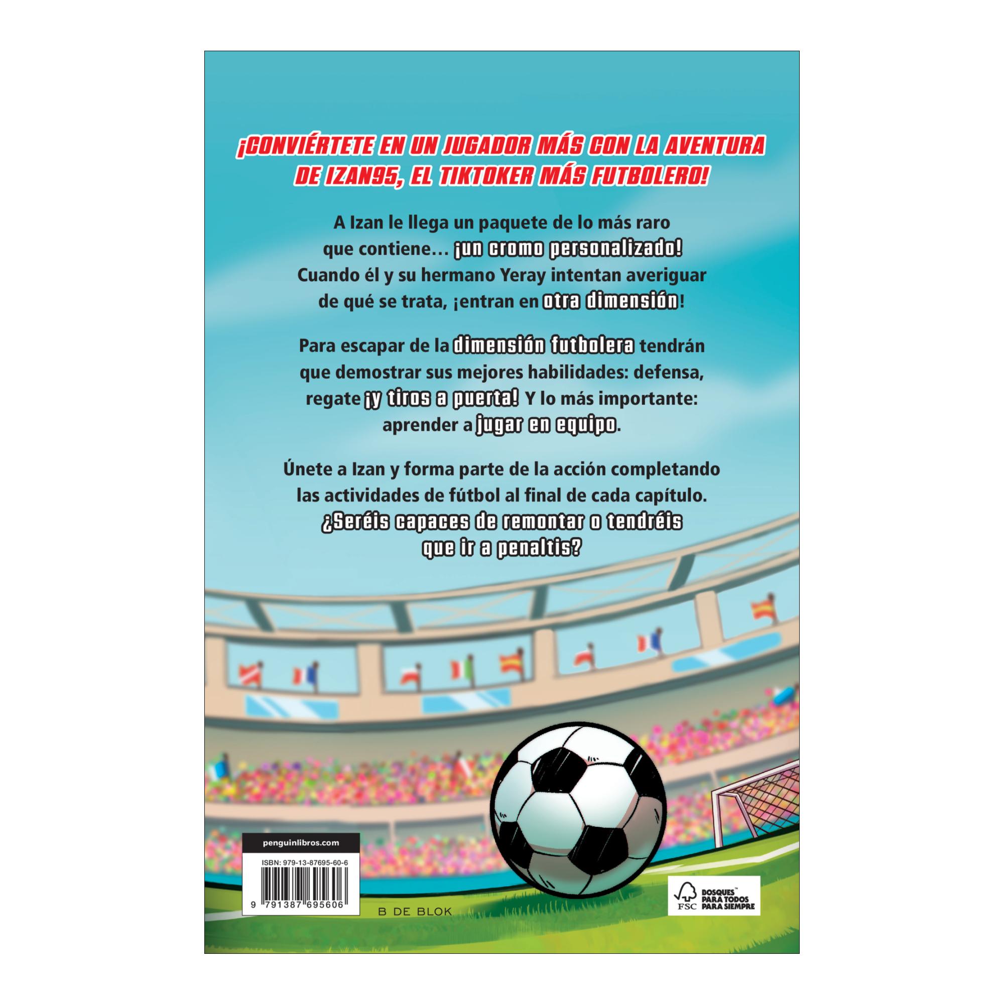 Izan95 en la dimensión futbolera (Capa mole) 2
