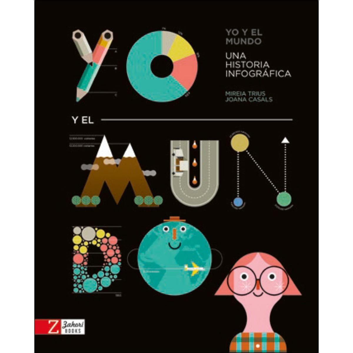 Imagem 0 de Yo y el mundo: Una historia infográfica