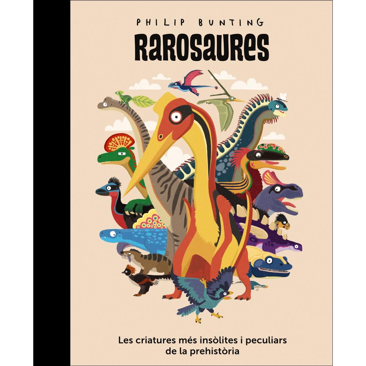 Imagem 0 de Rarosaures: Les criatures més insòlites i peculiars de la prehistòria