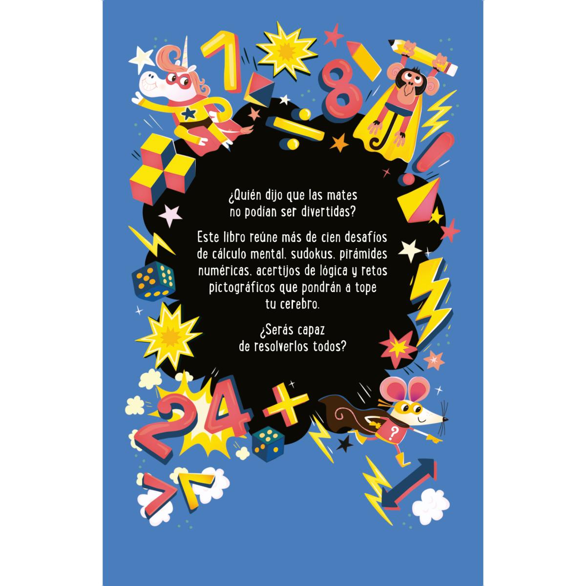 Retos y juegos de mates para niños listos: Más de 100 retos para potenciar tu mente (Capa mole) 7